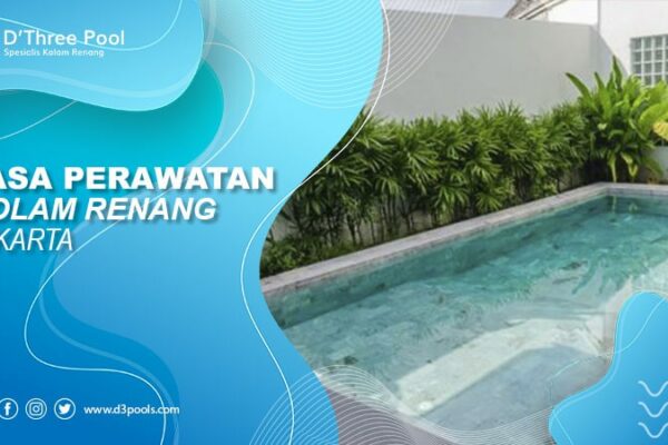 jasa perawatan kolam renang jakarta