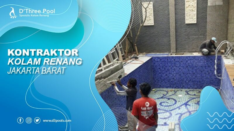 kontraktor kolam renang jakarta barat