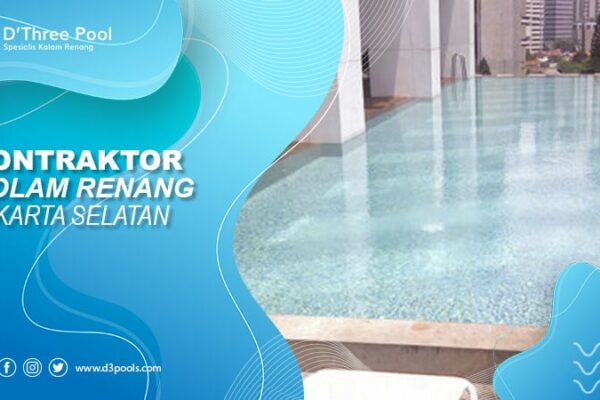 kontraktor kolam renang jakarta selatan