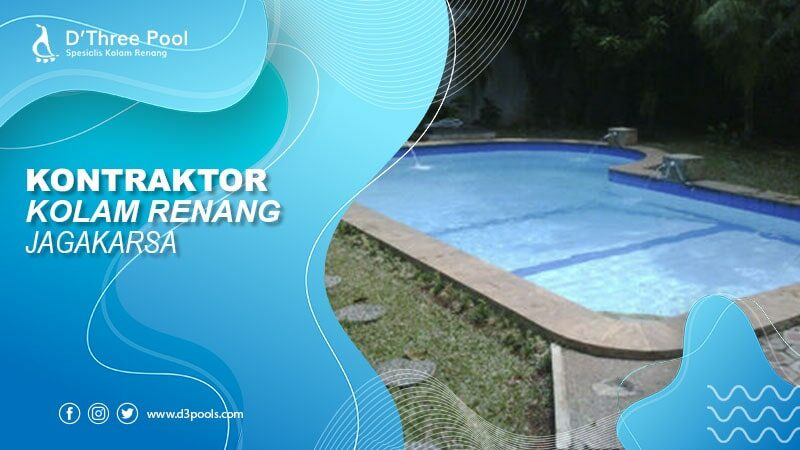 kontraktor kolam renang jagakarsa