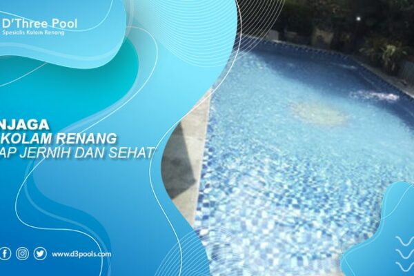menjaga air kolam renang tetap jernih